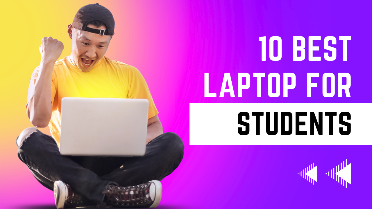 10 Best laptop for students: Best budget laptop for students