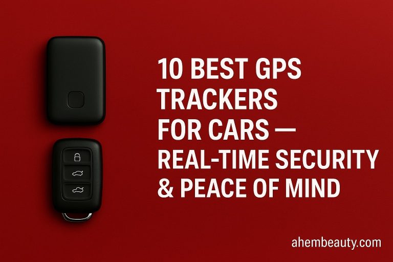 10 Best GPS Trackers for Cars—Real-Time Security & Peace of Mind