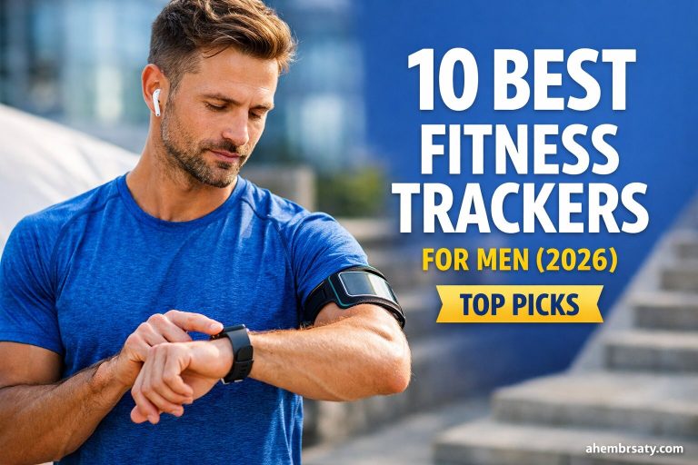10 Best Fitness Trackers for Men (2026)—Top Picks